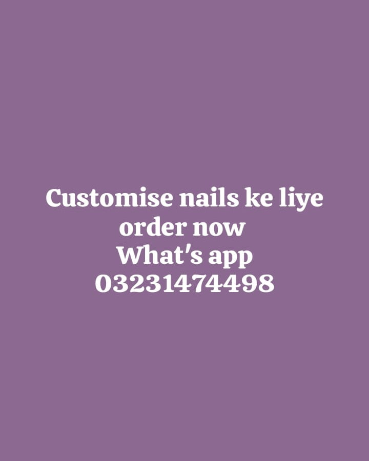 Customise Nails ka Liya contact on Whatsapp